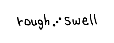 rough&swell